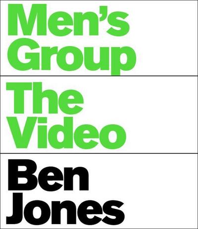 Men’s Group: The Video