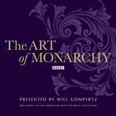 The Art of Monarchy