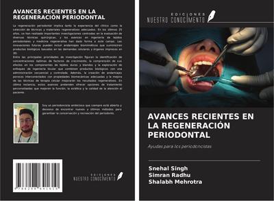 AVANCES RECIENTES EN LA REGENERACIÓN PERIODONTAL