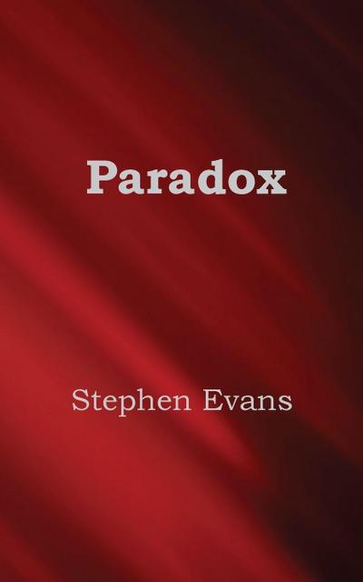 Evans, S: Paradox