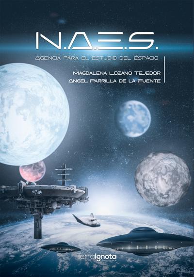 N.A.E.S. Agencia para el estudio del espacio