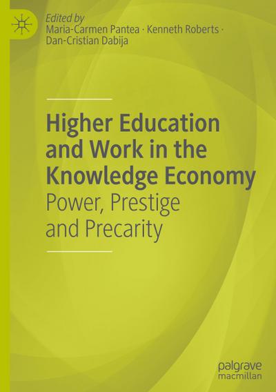 Higher Education and Work in the Knowledge Economy
