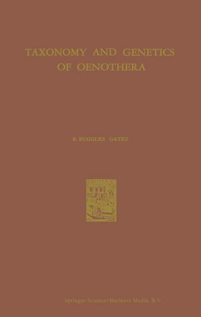 Taxonomy and Genetics of Oenothera