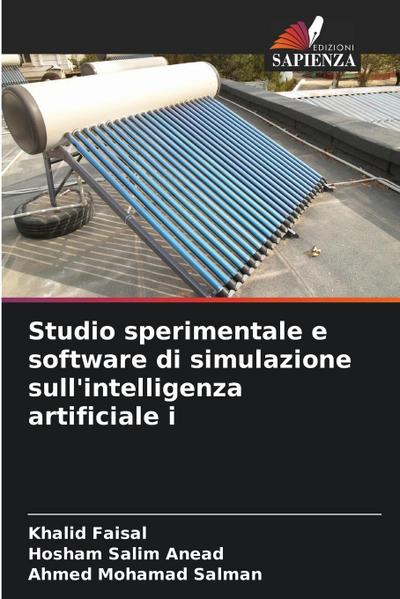 Studio sperimentale e software di simulazione sull’intelligenza artificiale i