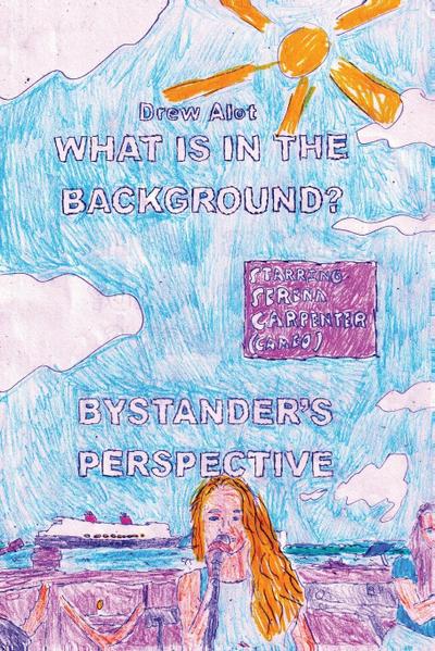 What Is In The Background? Bystander’s Perspective (A comic book by Drew Alot)