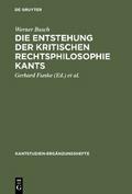Die Entstehung der kritischen Rechtsphilosophie Kants