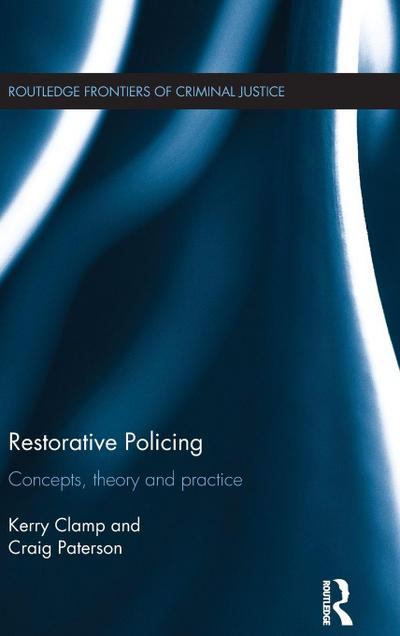 Restorative Policing