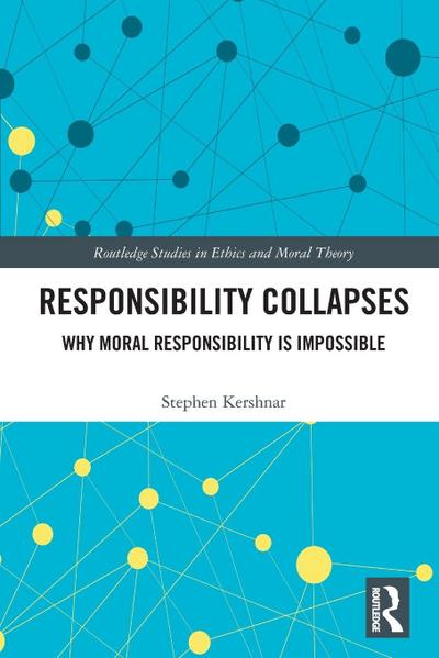 Responsibility Collapses