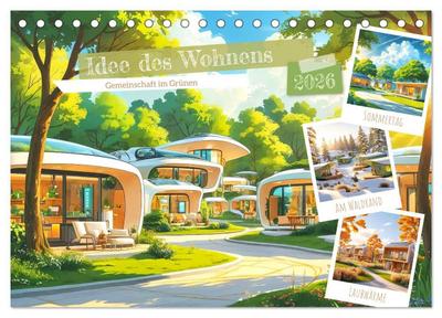 Idee des Wohnens (Tischkalender 2026 DIN A5 quer), CALVENDO Monatskalender