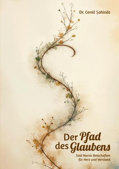 Der Pfad des Glaubens