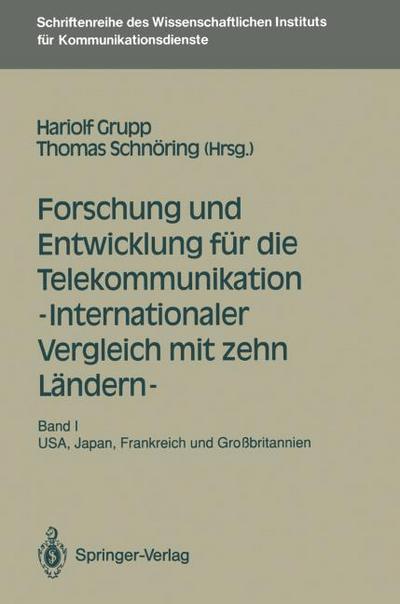 Forschung und Entwicklung für die Telekommunikation Internationaler Vergleich mit zehn Ländern