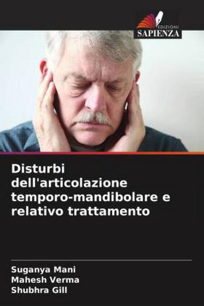 Disturbi dell’articolazione temporo-mandibolare e relativo trattamento