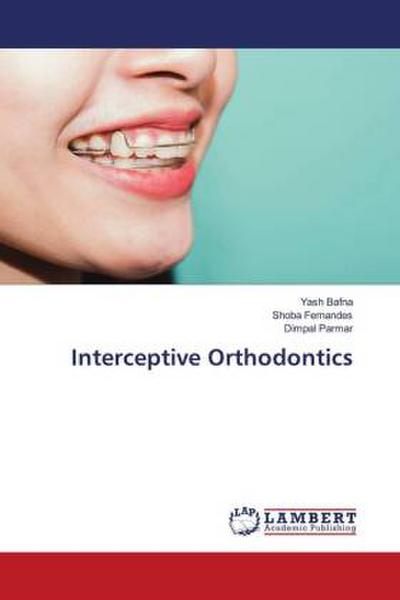 Interceptive Orthodontics