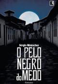 O pelo negro do medo