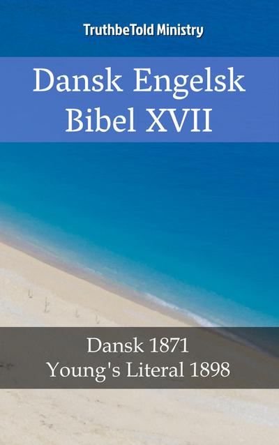 Dansk Engelsk Bibel XVII