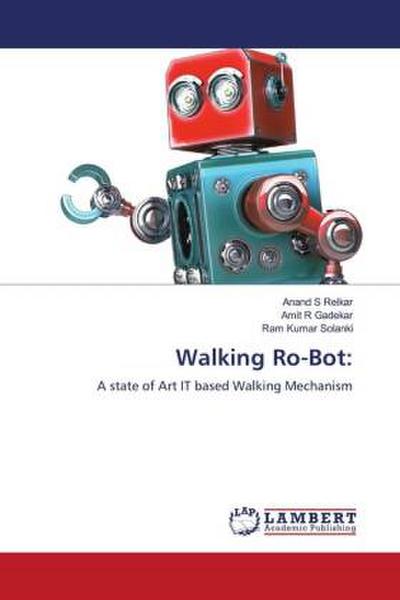 Walking Ro-Bot: