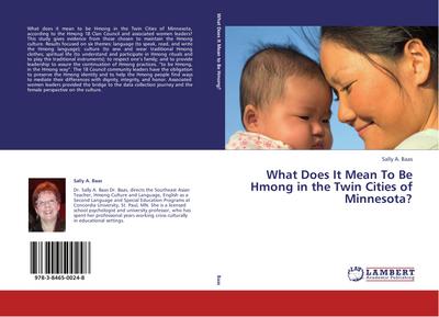 What Does It Mean To Be Hmong in the Twin Cities of Minnesota?