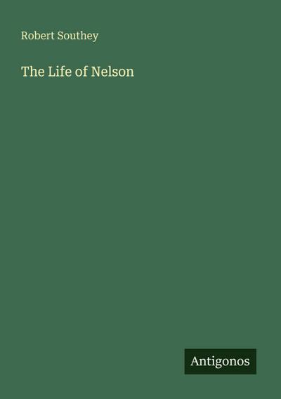 The Life of Nelson