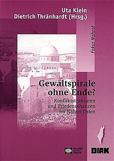 Gewaltspirale ohne Ende?