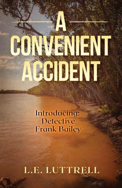 A Convenient Accident