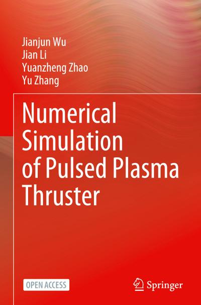 Numerical Simulation of Pulsed Plasma Thruster