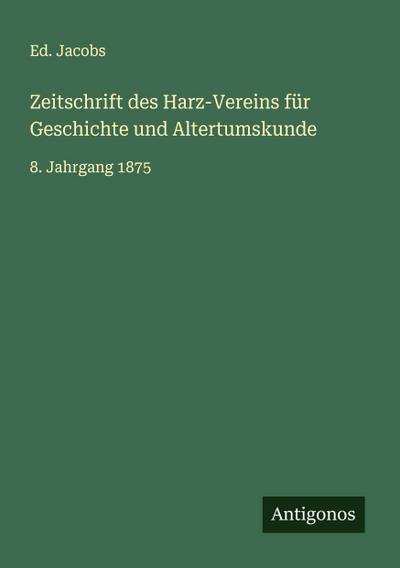 Zeitschrift des Harz-Vereins für Geschichte und Altertumskunde