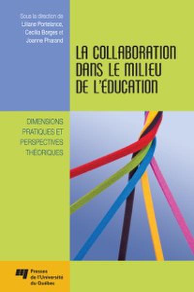 La collaboration dans le milieu de l’’éducation