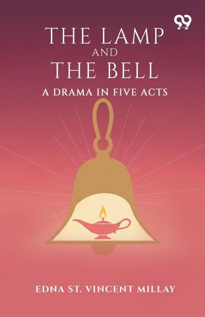 The Lamp And The Bell