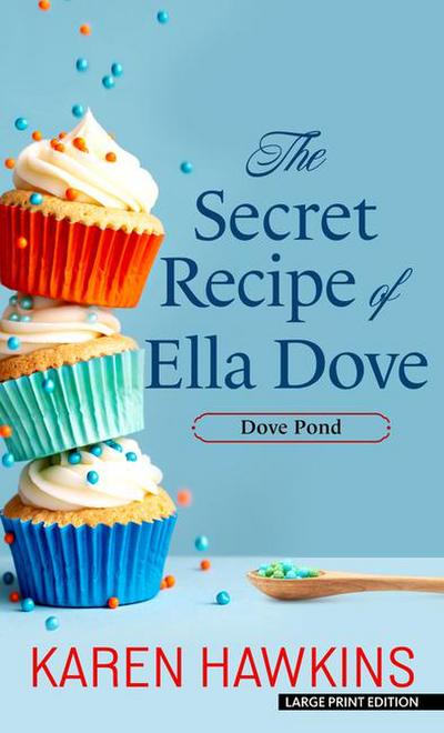 The Secret Recipe of Ella Dove