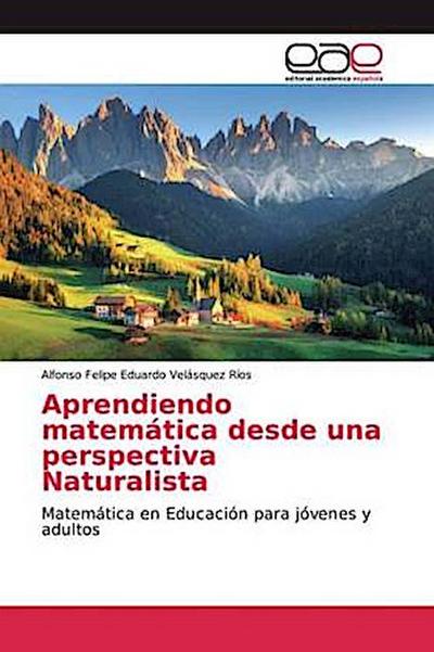 Aprendiendo matemática desde una perspectiva Naturalista