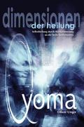 Qyoma - Dimensionen der Heilung