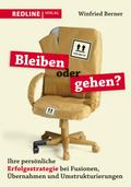 Bleiben oder gehen?