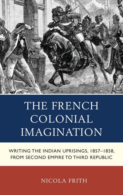 Frith, N: French Colonial Imagination
