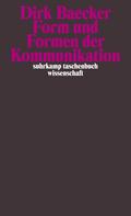 Form und Formen der Kommunikation