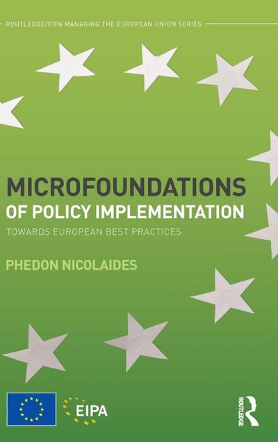 Microfoundations of Policy Implementation