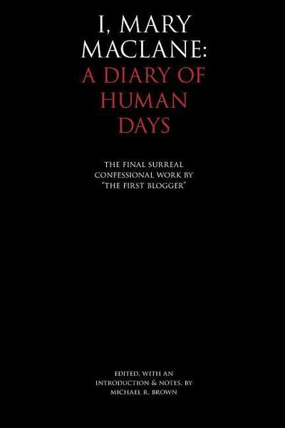 I, Mary MacLane: A Diary of Human Days