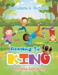 Reading Is King
