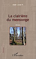 La clairière du mensonge