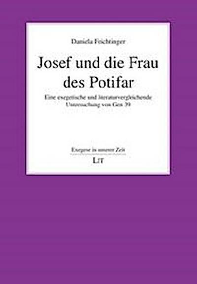 Josef und die Frau des Potifar