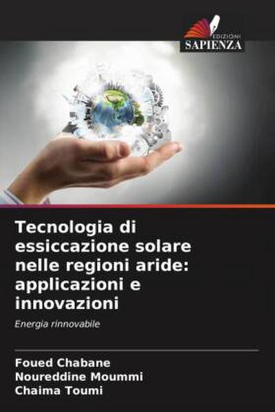 Tecnologia di essiccazione solare nelle regioni aride: applicazioni e innovazioni