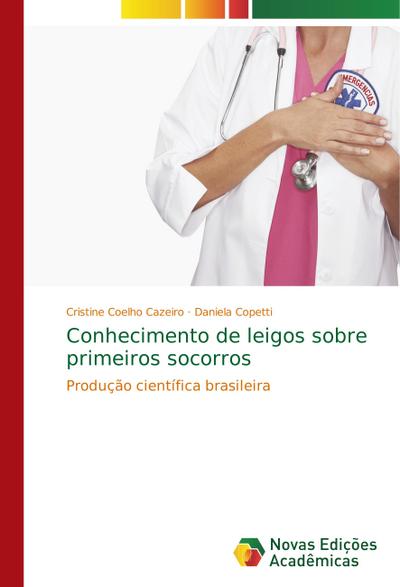 Conhecimento de leigos sobre primeiros socorros