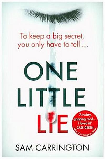 One Little Lie