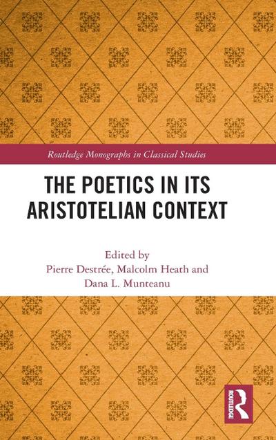The Poetics in its Aristotelian Context