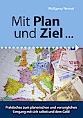 Mit Plan und Ziel