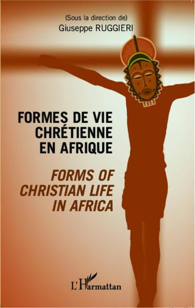 Formes de vie chrétienne en Afrique