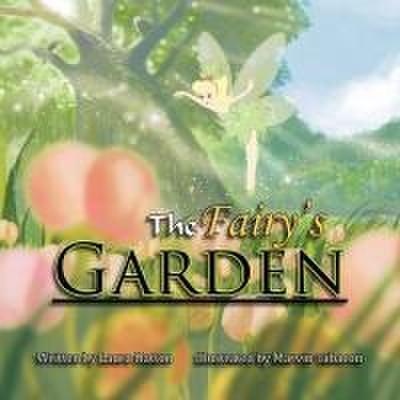 The Fairy’s Garden