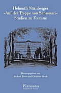 Helmuth Nürnberger »Auf der Treppe von Sanssouci«: Studien zu Fontane (Fontaneana)