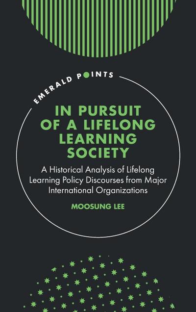 In Pursuit of a Lifelong Learning Society