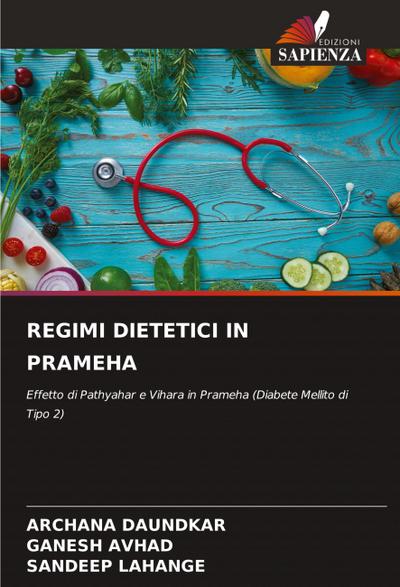 REGIMI DIETETICI IN PRAMEHA