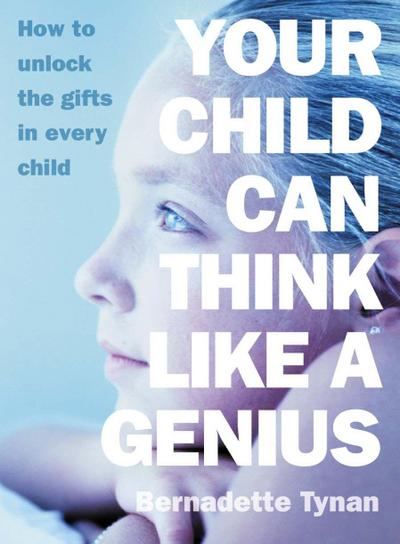 Your Child Can Think Like a Genius